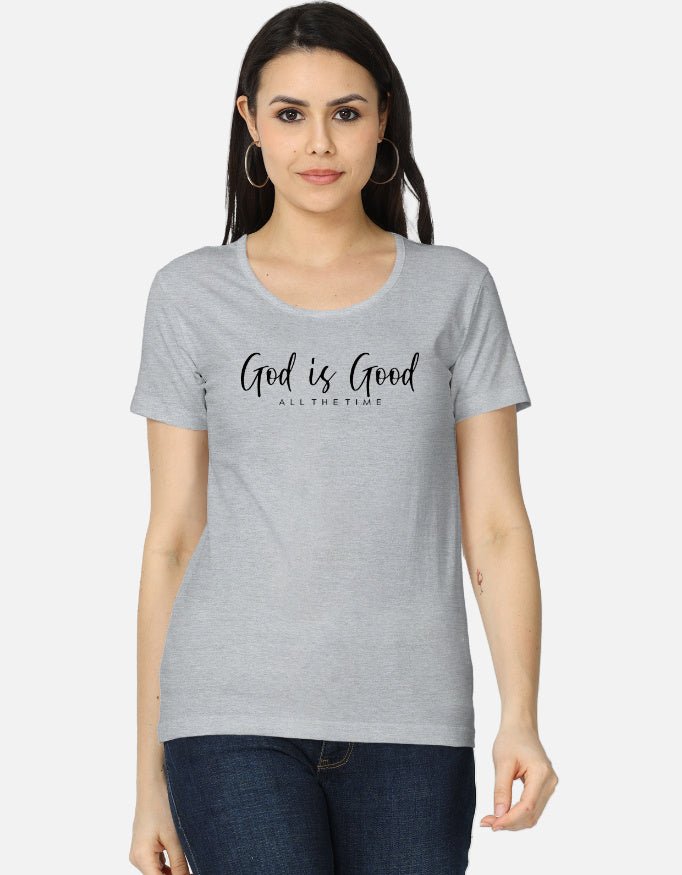 God Is Good – "All The Time" Script T-Shirt - EverJoy Store
