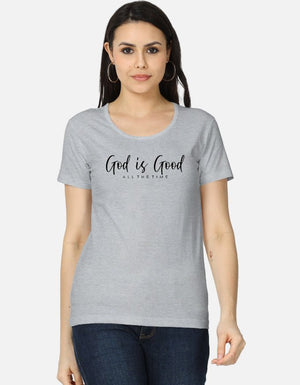 God Is Good – "All The Time" Script T-Shirt - EverJoy Store