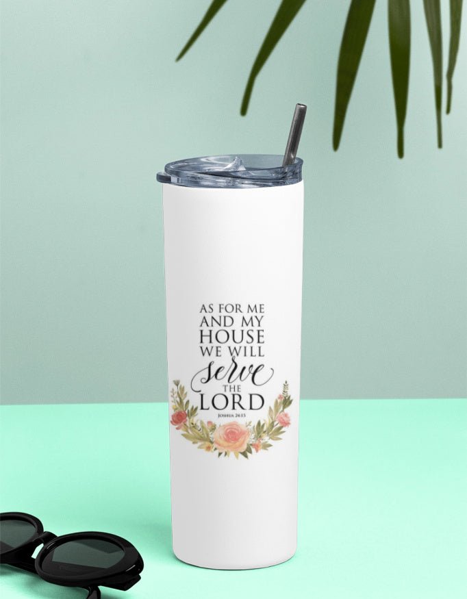 Title: Joshua 24:15 "Serve The Lord" Floral Tumbler - EverJoy Store